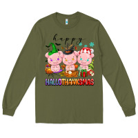 Army Green happy hallothanksmas pigs Long Sleeve Tee - texasbilliewilder