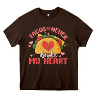 Chocolate Brown tacos never broke my heart Heavy Core Tee - MaliasSmallBusiness