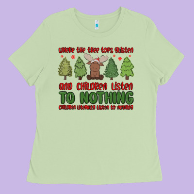 Where The Tree Tops Glisten Ladies Tee Designed By Maliassmallbusiness