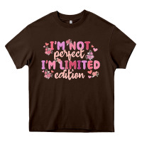 Chocolate Brown i'm not perfect i'm limited edition Heavy Core Tee - MaliasSmallBusiness