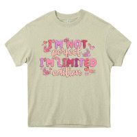 Mossy i'm not perfect i'm limited edition Heavy Core Tee - MaliasSmallBusiness