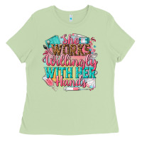 She Works Willingly With Her Hands Ladies Tee | Teevron