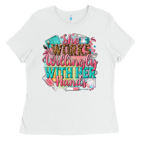 White she works willingly with her hands Ladies Tee - NancyCooperArtShop