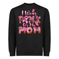 Black i wear pink for my mom Heavyweight Sweatshirt - CowGirlArtShop