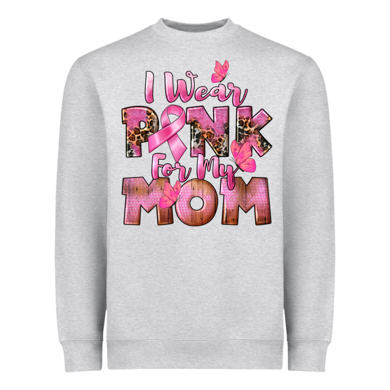 I Wear Pink For My Mom Heavyweight Sweatshirt by CowGirlArtShop | Teevron