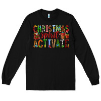 Black Christmas Spirit Activate Long Sleeve Tee - RanaPortraitStore