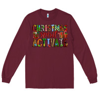 Burgundy Christmas Spirit Activate Long Sleeve Tee - RanaPortraitStore