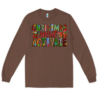 Chestnut Christmas Spirit Activate Long Sleeve Tee - RanaPortraitStore