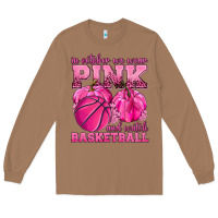 Toasted Coconut In October We Wear Pink and Watch Basketball Long Sleeve Tee - texasbilliewilder