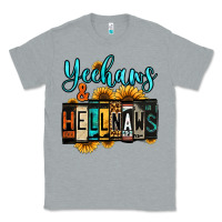 Heather Grey yeehaws and hellnaws Classic Tee - Jasminsmagicworld
