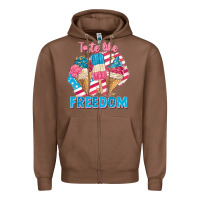 Taste Like Freedom 4th Of July Zipper Hoodie | Teevron