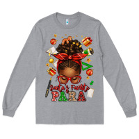 Heather Grey santa's favorite para afro messy bun Long Sleeve Tee - texasbilliewilder