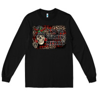 Black I'm so freaking merry skeleton messy bun Long Sleeve Tee - NancyCooperArtShop