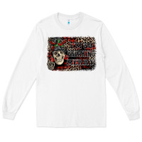 White I'm so freaking merry skeleton messy bun Long Sleeve Tee - NancyCooperArtShop