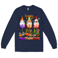 Navy Happy Hallothanksmas wine glasses and gnomes Long Sleeve Tee - texasbilliewilder
