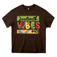 Chocolate Brown juneteenth vibes only Heavy Core Tee - MaliasSmallBusiness