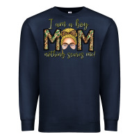 Navy Iam Boy Mom Nothing Scares Me Premium Sweatshirt - CowhideDigitalArt