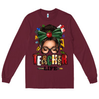 Burgundy teacher life afro messy bun Long Sleeve Tee - texasbilliewilder
