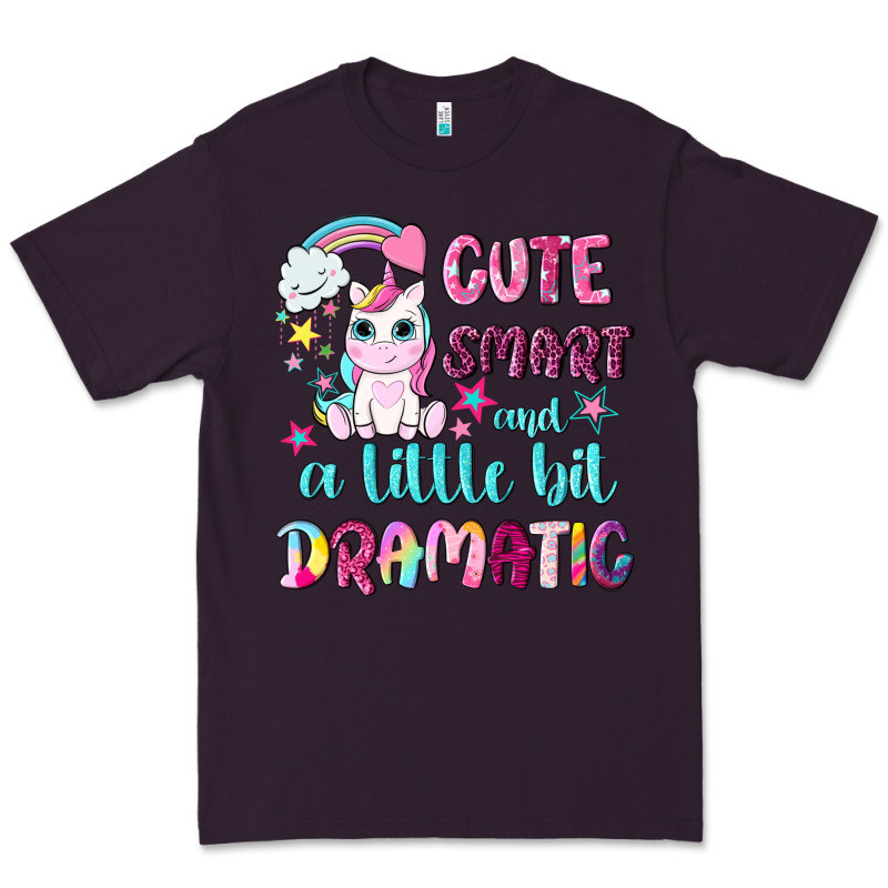 Cute Smart And A Little Bit Dramatic With Unicorn Premium Tee by NancyCooperArtShop | Teevron