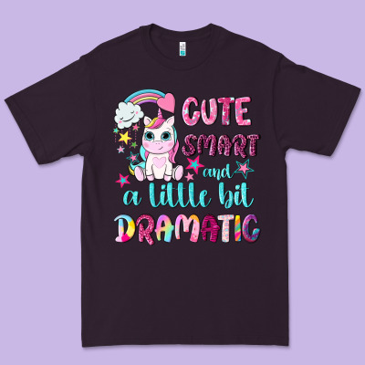 Cute Smart And A Little Bit Dramatic With Unicorn Premium Tee Designed By Nancycooperartshop