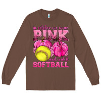 Chestnut In October We Wear Pink and Watch Softball Long Sleeve Tee - texasbilliewilder