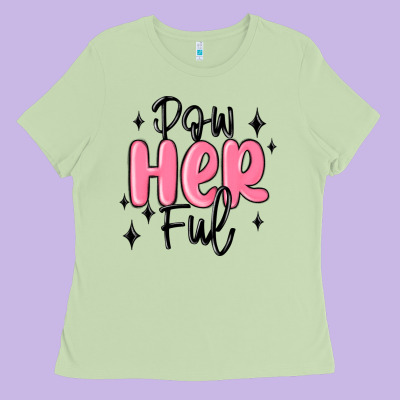 Powherful Ladies Tee Designed By Maliassmallbusiness