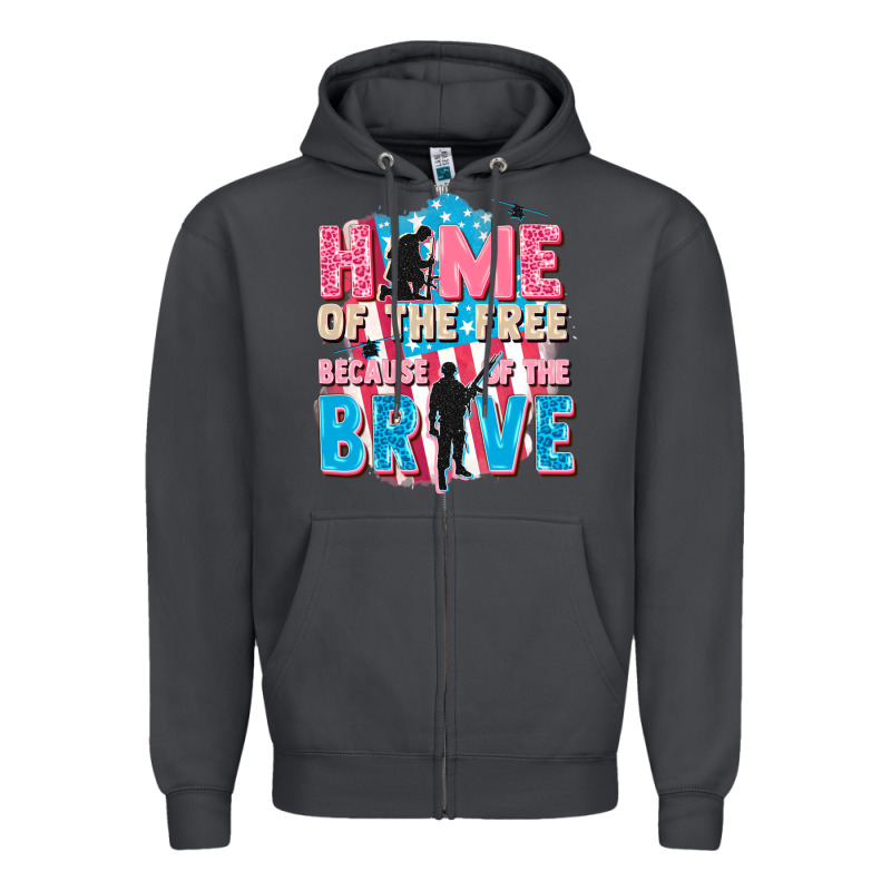 Home Of The Free Because Of The Brave Zipper Hoodie by FaDigitalArtStudio | Teevron