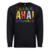 Black IDiot Of The Aha Moments Premium Sweatshirt - CowhideDigitalArt