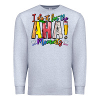 Heather Grey IDiot Of The Aha Moments Premium Sweatshirt - CowhideDigitalArt