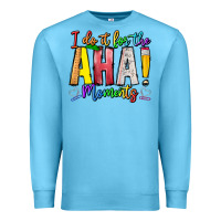 Ocean Blue IDiot Of The Aha Moments Premium Sweatshirt - CowhideDigitalArt