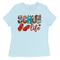 Baby Blue scrub life Ladies Tee - NancyCooperArtShop