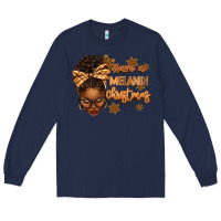 Navy Have a melanin Christmas afro woman Long Sleeve Tee - texasbilliewilder