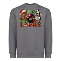 Storm all the jingle ladies Heavyweight Sweatshirt - CowGirlArtShop