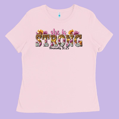 She Is Strong Proverbs 31 25 Ladies Tee Designed By Nancycooperartshop