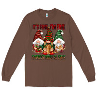 Chestnut It's fine i'm fine everything is fine Long Sleeve Tee - NancyCooperArtShop