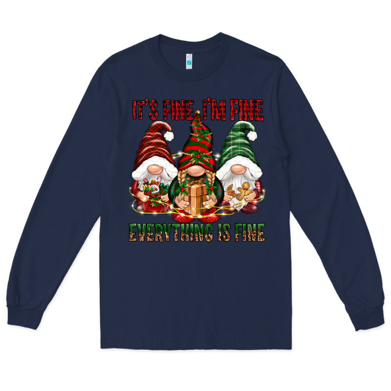 It's Fine I'm Fine Everything Is Fine Long Sleeve Tee by NancyCooperArtShop | Teevron