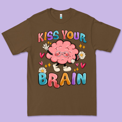 Kiss Your Brain Premium Tee Designed By Maliassmallbusiness