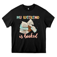 Black my weekend is booked Heavy Core Tee - MaliasSmallBusiness