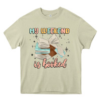 Mossy my weekend is booked Heavy Core Tee - MaliasSmallBusiness