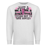 Oatmeal Heather Just a Mama Out Here Trying Not To Raise Assholes Premium Sweatshirt - CowhideDigitalArt