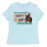 Baby Blue have yourself a rowdy howdy christmas Ladies Tee - MaliasSmallBusiness