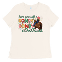 Bone have yourself a rowdy howdy christmas Ladies Tee - MaliasSmallBusiness