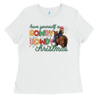 White have yourself a rowdy howdy christmas Ladies Tee - MaliasSmallBusiness