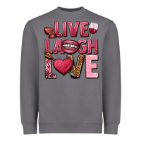 Storm Live laugh love Valentine's Day Heavyweight Sweatshirt - HowdyJamesFarm