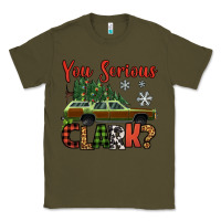 Army Green you serious clark christmas vacation car Classic Tee - Jasminsmagicworld