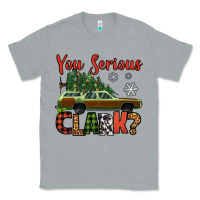 Heather Grey you serious clark christmas vacation car Classic Tee - Jasminsmagicworld