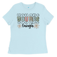 Baby Blue you are enough Ladies Tee - MaliasSmallBusiness
