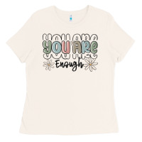 Bone you are enough Ladies Tee - MaliasSmallBusiness