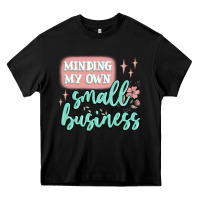 Black minding my own small business Heavy Core Tee - MaliasSmallBusiness