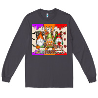Smoke Happy Hallothanksmas gnomes Long Sleeve Tee - texasbilliewilder